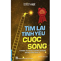 Tìm Lại Tình Yêu Cuộc Sống