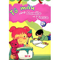 Bộ Túi Tô Màu Cùng Camille và Pierre 3+ (Trọn Bộ 3 Cuốn)