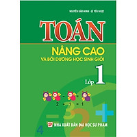 Toán Nâng Cao & Bồi Dưỡng Học Sinh Giỏi Lớp 1