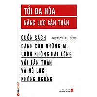 Tối Đa Hóa Năng Lực Bản Thân