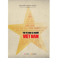 Tôi Tự Hào Là Người Việt Nam
