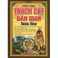 Trạch Cát Dân Gian Toàn Thư