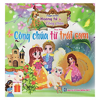 Truyện Cổ Tích Hoàng Tử Và Công Chúa – Công Chúa Từ Trái Cam