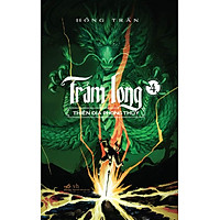 Trảm Long (Tập 4) – Thiên Địa Phong Thủy