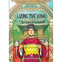 Truyện Tranh Lịch Sử Việt Nam – Lương Thế Vinh – Ông Trạng Toán Kì Tài