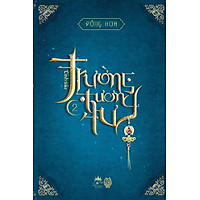 Trường Tương Tư (Tập 2) – Tình Sầu