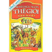 Truyện Ngụ Ngôn Thế Giới Hay Nhất