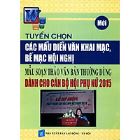Tuyển Chọn Mẫu Diễn Văn Dành Cho Cán Bộ Hội Phụ Nữ