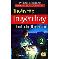 Tuyển Tập Truyện Hay Dành Cho Thiếu Nhi 2