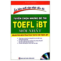 Tuyển Chọn Những Đề Thi TOEFL iBT Mới Nhất