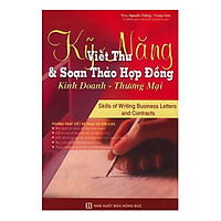 Kỹ Năng Viết Thư Và Soạn Thảo Hợp Đồng Kinh Doanh – Thương Mại