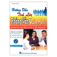 Hướng Dẫn Trả Lời Phỏng Vấn Tiếng Anh
