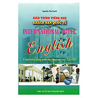 Giáo Trình Tiếng Anh Khách Sạn Quốc Tế