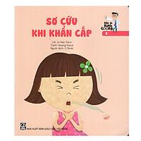 Bác Sĩ Kính Coong 9 – Sơ Cứu Khi Khẩn Cấp