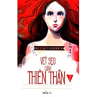 Vết Sẹo Cánh Thiên Thần – Tập 2 (Tái Bản 2014)