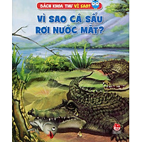 Vì Sao Cá Sấu Rơi Nước Mắt