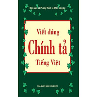 Từ Điển Viết Đúng Chính Tả Tiếng Việt (Khổ Nhỏ)
