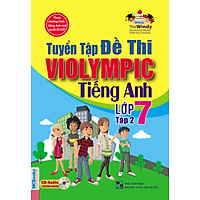 Tuyển Tập Đề Thi Violympic Tiếng Anh Lớp 7 – Tập 2