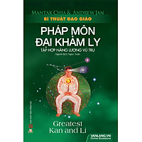 Bí Thuật Đạo Giáo Pháp Môn Đại Khảm Ly