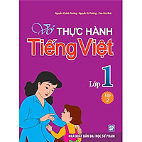 Vở Bài Tập Thực Hành Tiếng Việt Lớp 1 – Tập 2