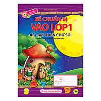 Bé Chuẩn Bị Vào Lớp 1 – Bé Làm Quen Chữ Số