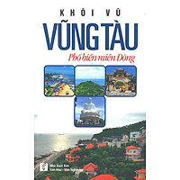 Vũng Tàu Phố Biển Miền Đông