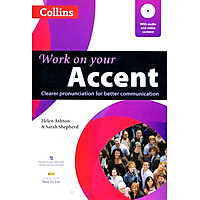 Work On Your Accent (Kèm CD)