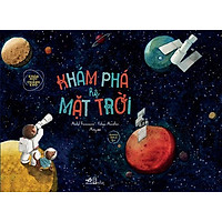 Khoa Học Chẳng Khó – Khám Phá Hệ Mặt Trời