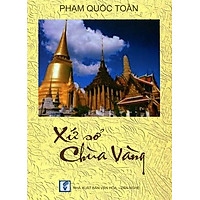 Xứ Sở Chùa Vàng
