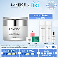 Kem Dưỡng Trắng Da Laneige White Dew Sherbet Cream 50ml