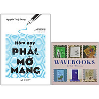 Hôm Nay Phải Mở Mang (Một Tựa Sách Của Ngày Ngày Viết Chữ Dành Cho Người Học Viết Và Làm Nghề Viết)