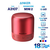 Loa Bluetooth Anker SoundCore Mini 2 - A3107 - Hàng Chính Hãng