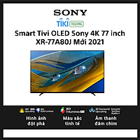Android Tivi OLED Sony 4K 77 inch XR-77A80J Mới 2021