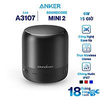 Loa Bluetooth Anker SoundCore Mini 2 - A3107 - Hàng Chính Hãng