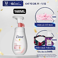 Sữa rửa mặt bọt mịn 160ml Dove sạch sâu mờ thâm Sáng Da Rạng Rỡ Serum tốt
