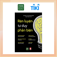 Rèn Luyện Tư Duy Phản Biện