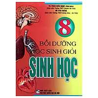 Bồi Dưỡng Học Sinh Giỏi Sinh Học 8