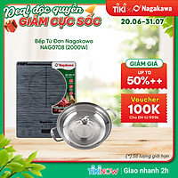 Bếp Từ cảm ứng Nagakawa NAG0708 (2000W) - Kèm Nồi Lẩu - Hàng Chính Hãng