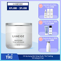 Kem dưỡng nâng tông da trắng hồng tự nhiên Laneige White Dew Tone Up Cream 50ml
