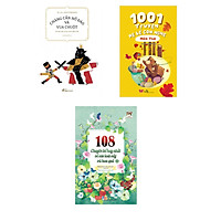 Combo 3 cuốn Chàng cắn hồ đào và Vua Chuột + 1001 truyện mẹ kể con nghe - Mùa thu + 108 chuyện kể hay nhất về các loài cây và hoa quả Tập 2