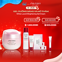 Gel dưỡng trắng da Shiseido White Lucent Brightening Gel Cream 50mL