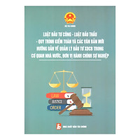 Luật Đầu Tư Công, Luật Đấu Thầu, Quy Trình Kiểm Toán và Các Văn Bản Mới Hướng Dẫn Quản Lý