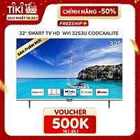 Smart TV HD Coocaa 32 Inch Wifi - Model 32S3U - Hàng chính hãng