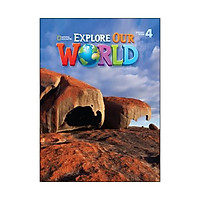 Explore Our World 4 : American English
