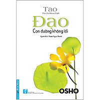 Sách - Osho Đạo Con Đường Không Lối - FirstNews