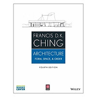 Architecture: Form, Space, & Order, 4Th Edition