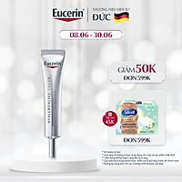 Kem Dưỡng Ngăn Ngừa Lão Hóa Vùng Da Mắt Eucerin Anti-Age Hyaluron Filler Eye Treatment 15ml
