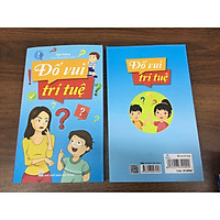 Đố Vui Trí Tuệ - Gồm Những Câu Đố Rất Bổ Ích. Giúp Các Em Nâng Cao Khả Năng Suy Luận, Tìm Tòi Cách Giải, Ghi Nhớ Lâu Hơn.