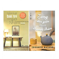 Combo  Sống Đơn Giản Cho Mình Thanh Thản +  Nghệ Thuật Bài Trí Của Người Nhật
