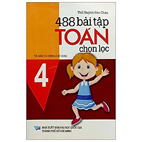 488 Bài Tập Toán Chọn Lọc Lớp 4